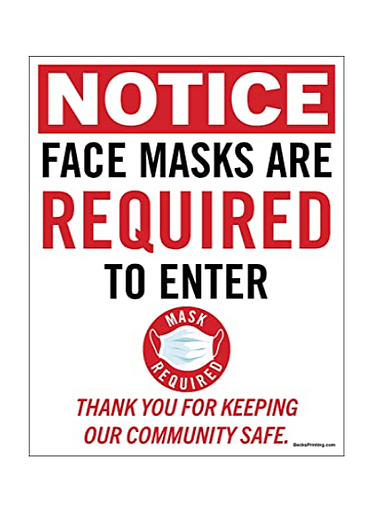 1 - Poster/Sign - Face Masks are Required to Enter This Room